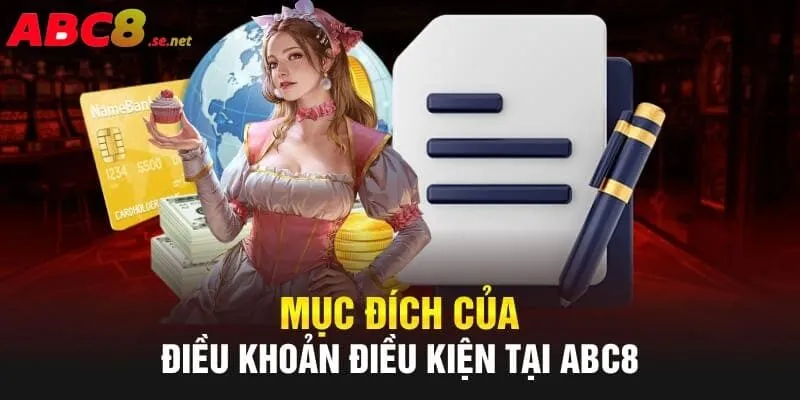 Điều khoản điều kiện ABC8 góp phần xây dựng nền tảng game uy tín